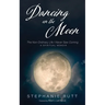 Dancing on the Moon