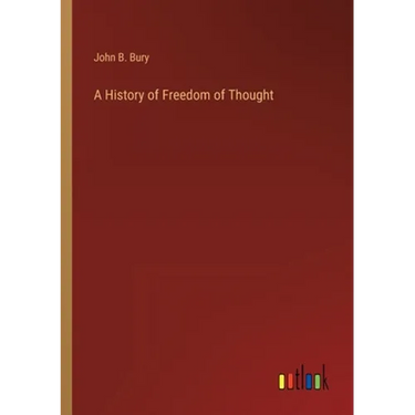 A History of Freedom of Thought