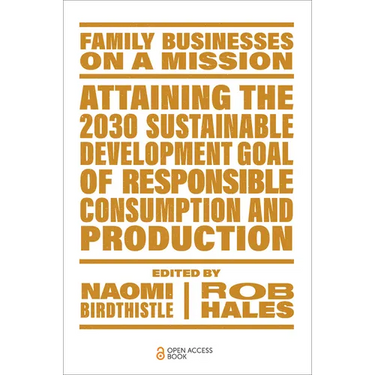 Attaining the 2030 Sustainable Development Goal of Responsible Consumption and Production