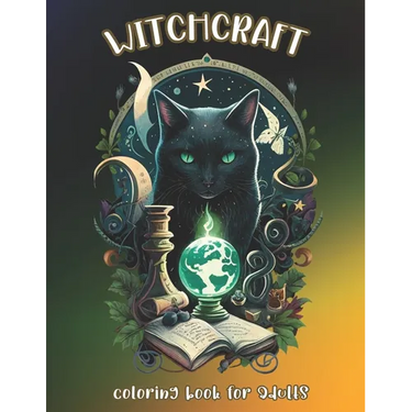 Witchcraft Coloring Book for Adults: Unleash Your Imagination and Explore the World of Witchcraft