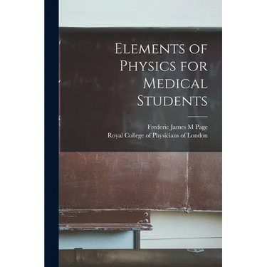 Elements of Physics for Medical Students
