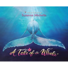 A Tale of a Whale
