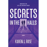 Secrets in the Halls