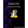 LinuxCNC Getting Started Guide