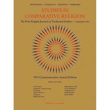 Studies in Comparative Religion: 1974 Commemorative Annual Edition