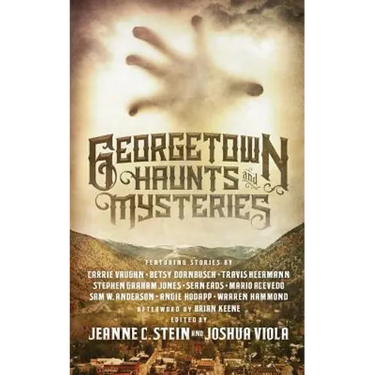 Georgetown Haunts and Mysteries