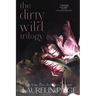 Dirty Wild Trilogy