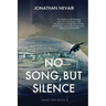 No Song, but Silence (Wind Tide Book 3)