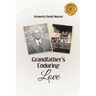Grandfather's Enduring Love