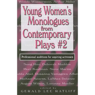 Young Women's Monologues from Contemporary Plays--Volume 2