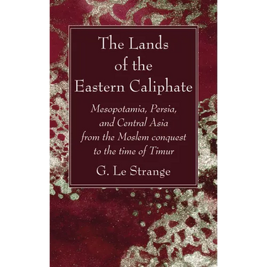 The Lands of the Eastern Caliphate