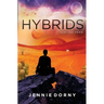 Hybrids, Volume Three: Fear