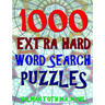 1000 Extra Hard Word Search Puzzles: Fun Way to Improve Your IQ