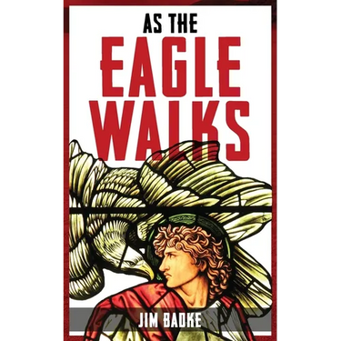 As The Eagle Walks