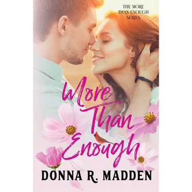 More Than Enough