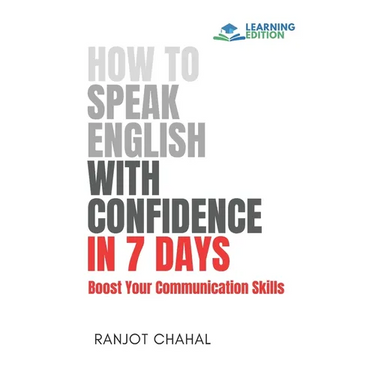 How to Speak English with Confidence in 7 Days: Boost Your Communication Skills