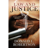 Law and Justice: Justice Series - Book 2