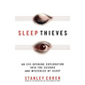 Sleep Thieves
