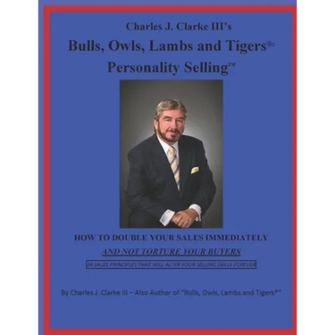 Bulls, Owls, Lambs and Tigers: Personality Selling