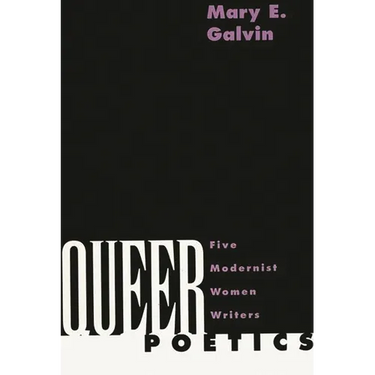 Queer Poetics: Five Modernist Women Writers