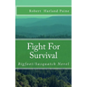 Fight For Survival: Bigfoot/Sasquatch Novel