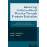Advancing Evidence-Based Practice Through Program Evaluation: A Practical Guide for School-Based Professionals