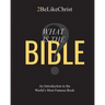 What is the Bible?: An Introduction to the World's Most Famous Book
