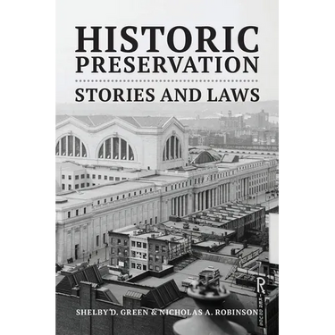 Historic Preservation: Stories and Laws