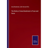 The Works of Anne Bradstreet in Prose and Verse