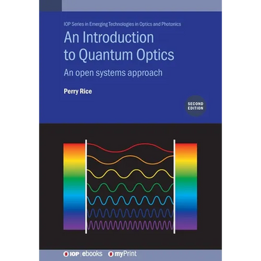 An Introduction to Quantum Optics (Second Edition): An open systems approach