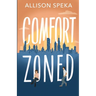 Comfort Zoned