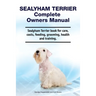 Sealyham Terrier Complete Owners Manual. Sealyham Terrier book for care, costs, feeding, grooming, health and training.