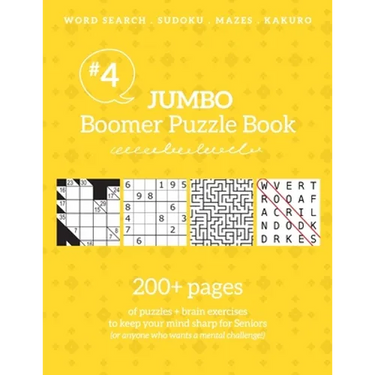 Jumbo Boomer Puzzle Book #4: 200+ pages of puzzles & brain exercises to keep your mind sharp for Seniors: 200+ pages of puzzles & brain exercises to k