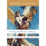 Finding the World's Fullness