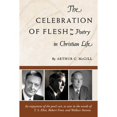 The Celebration of the Flesh