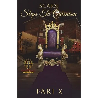 Scars: Steps to Queenism