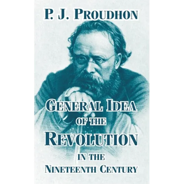 General Idea of the Revolution in the Nineteenth Century