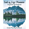 End of Life Planner Organizer Notebook: Estate Planning Workbook