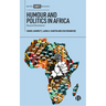Humour and Politics in Africa: Beyond Resistance