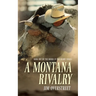 A Montana Rivalry