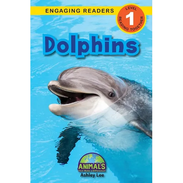 Dolphins: Animals That Make a Difference! (Engaging Readers, Level 1)
