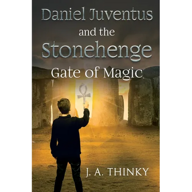 Daniel Juventus and the Stonehenge Gate of Magic