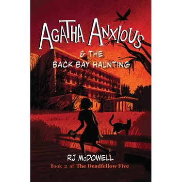 Agatha Anxious & the Back Bay Haunting