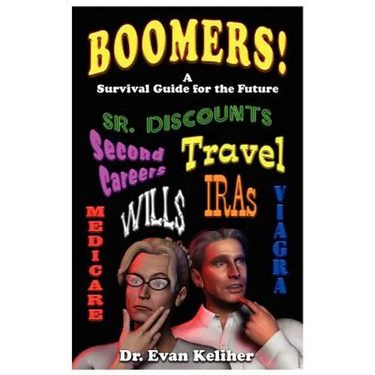 Boomers! (a Survival Guide for the Future)