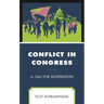 Conflict in Congress: A Call for Moderation