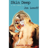 Skin Deep