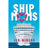 Ship Moms