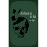 all my favorite men are dead: a healing book of pain