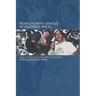 From Children's Services to Children's Spaces: Public Policy, Children and Childhood