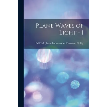 Plane Waves of Light - I